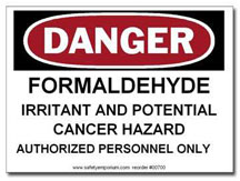 Danger: Formaldehyde cancer hazard sign