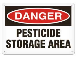 Pesticide Storage Area DANGER sign