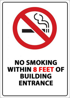 Smoking Is Prohibited Within 8 Feet Of Building Entrance Sign